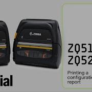 Zebra ZQ500 Series How To Print A Configuration Report