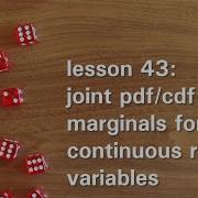 PB43 Joint PDF CDF And Marginals For Continuous Random Variables