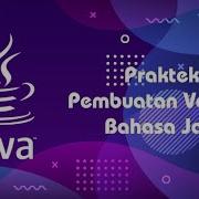 Cara Pembuatan Variabel Pada Bahasa Java
