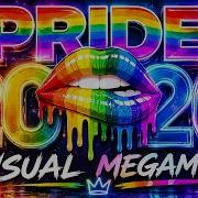 Pride 2026 LGBTQIA Anthems Megamix Pride Month 2026 Ultimate Power Mix Pride2026