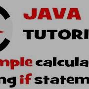Minute Code JAVA Simple Calculator Using IF Statement