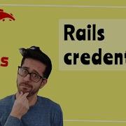 How To Use Ruby On Rails Credentials