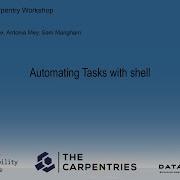 Python Software Carpentry Workshop 01 March 2021 Automating Tasks With Shell Module