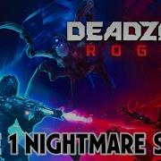 Deadzone Rogue 1 0 Solo Nightmare Difficulty Zone 1 Who Am I