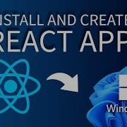 Как установить и создать приложение React в Windows