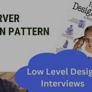 Most Common Use Case Of Observer Design Pattern In Low Level Design Interviews
