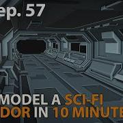 Let S Model A SCI FI CORRIDOR In10 MINUTES Ep 57 Blender 2 91