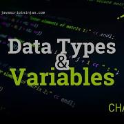 JavaScript Data Types Variables Explained Chapter 2