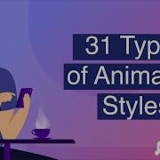 31 Types Of Animation Styles Explained