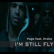 I M Still Fly Feat Drake Dirty