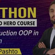 Introduction To OOP In Python In Pashto Python OOP For Be Ginners Lec 45