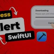 SwiftUI Alert With Progress View Xcode 26