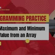 Find Maximum And Minimum Value From An Array Using C Programming