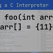 Incomplete Array Types Writing A C Interpreter Part 22