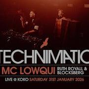 Technimatic Lowqui For All Of Us Live At Koko London