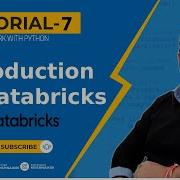 Tutorial 7 Pyspark With Python Introduction To Databricks