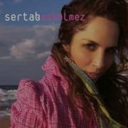 Sertab Erener Sessiz Gemi Aşk Ölmez