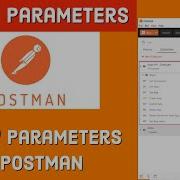 How To Send Query Parameters In A Request To Postman