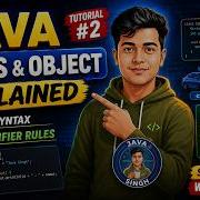 2 Java Class Object Explained Java Syntax Identifier Rules Java Tutorial 2