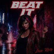 BEAT IT Feat LOLA REIG