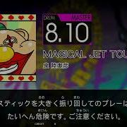 MAGICAL JET TOUR MAS GITADORA FUZZ UP DrumMania