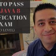 How To Pass Your OCP Java 8 Certification Exam