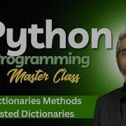 Python Programming Master Class Lecture 13 Python Dictionary Methods Loop Dictionary In Python