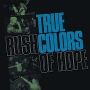 True Colors Rush Of Hope Full LP