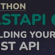 Учебное пособие по Python FastAPI Часть 1 Начало работы веб приложение REST API