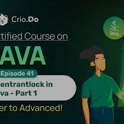 Mastering ReentrantLock In Java Synchronization Deadlock Thread Safety Explained Ep 42