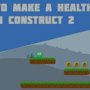 How To Make A Health Bar In Construct 2