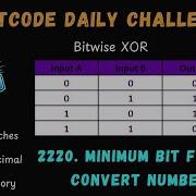 2220 Minimum Bit Flips To Convert Number LeetCode Daily Challenge Two Approaches Bit Manipulation