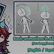 Basic Animations In Alight Motion Gacha Life Tutorial Eng Esp