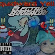 Squidward Yell 2 Remix