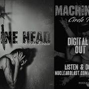 MACHINE HEAD Circle The Drain OFFICIAL TRACK