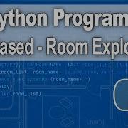 Python Programming Text Based Room Exploration Game