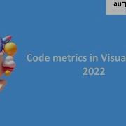 Code Metrics In VS2022