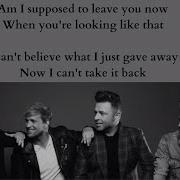 When You Re Looking Like That Westlife Lyrics