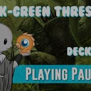 Playing Pauper GB Threshold Deck Tech