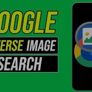 How To Reverse Image Search On Google On Smart Phone