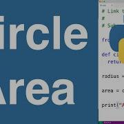 Area Of A Circle Python Example