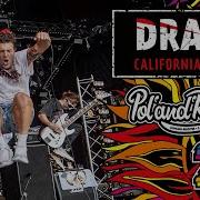 DRAIN California Cursed Polandrock2023