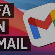 Как включить двухфакторную аутентификацию в Gmail