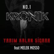 No 1 Yarım Kalan Sigara Düet Melek Mosso Kron1k