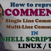 COMMENTS IN SHELL SCRIPTING LINUX UNIX COMMENTS IN SHELL SCRIPTING