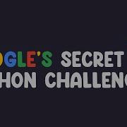 How To Solve Google S Python Challenge