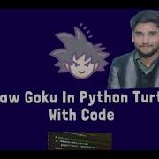 How To Draw Goku In Python Turtle II Python Me Goku Kaise Banaye