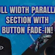 Divi Theme Eye Popping Full Width Parallax Section With Button Fade In On Scroll