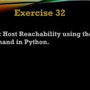 32 Exercise Check Host Reachability Using The Ping Command In Python Python Programming