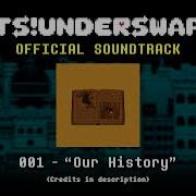 TS UNDERSWAP Soundtrack 001 Our History